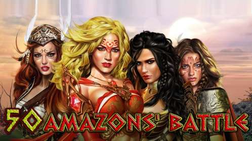 50 Amazons' Battle (EGT) обзор