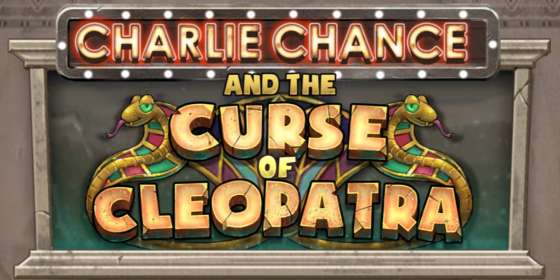 Charlie Chance and the Curse of Cleopatra (Play’n GO) обзор