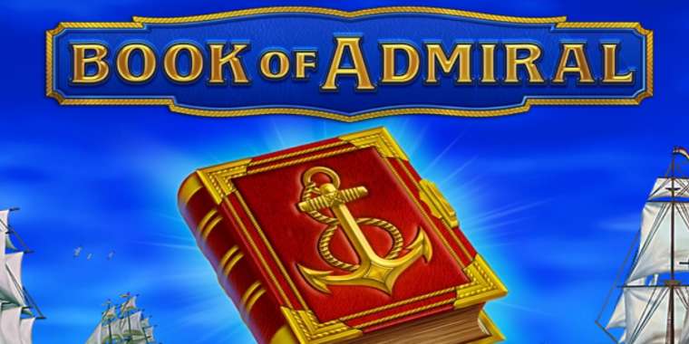 Онлайн слот Book of Admiral играть
