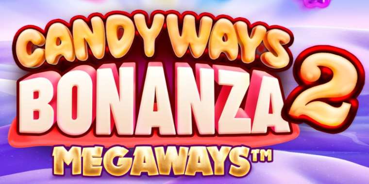 Онлайн слот Candyways Bonanza Megaways 2 играть