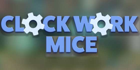 Clockwork Mice (Realistic Games) обзор