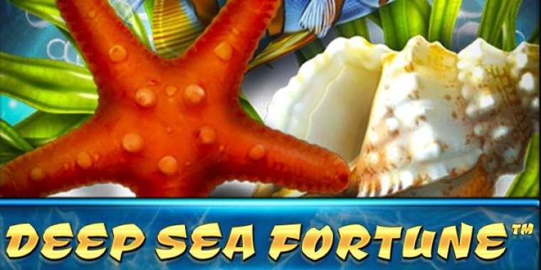 Онлайн слот Deep Sea Fortune играть