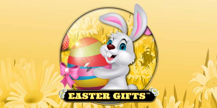 Онлайн слот Easter Gifts играть