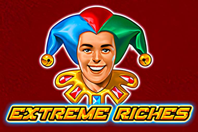 Онлайн слот Extreme Riches играть