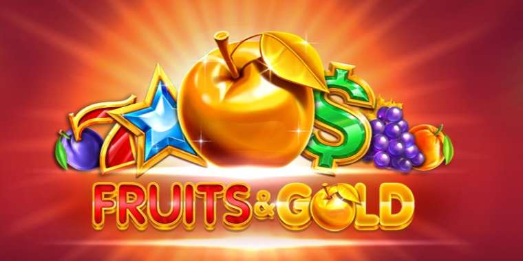 Онлайн слот Fruits & Gold играть