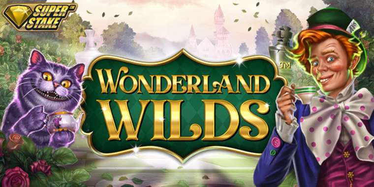Онлайн слот Wonderland Wilds играть